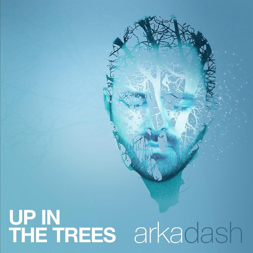 Релиз Up in the Trees