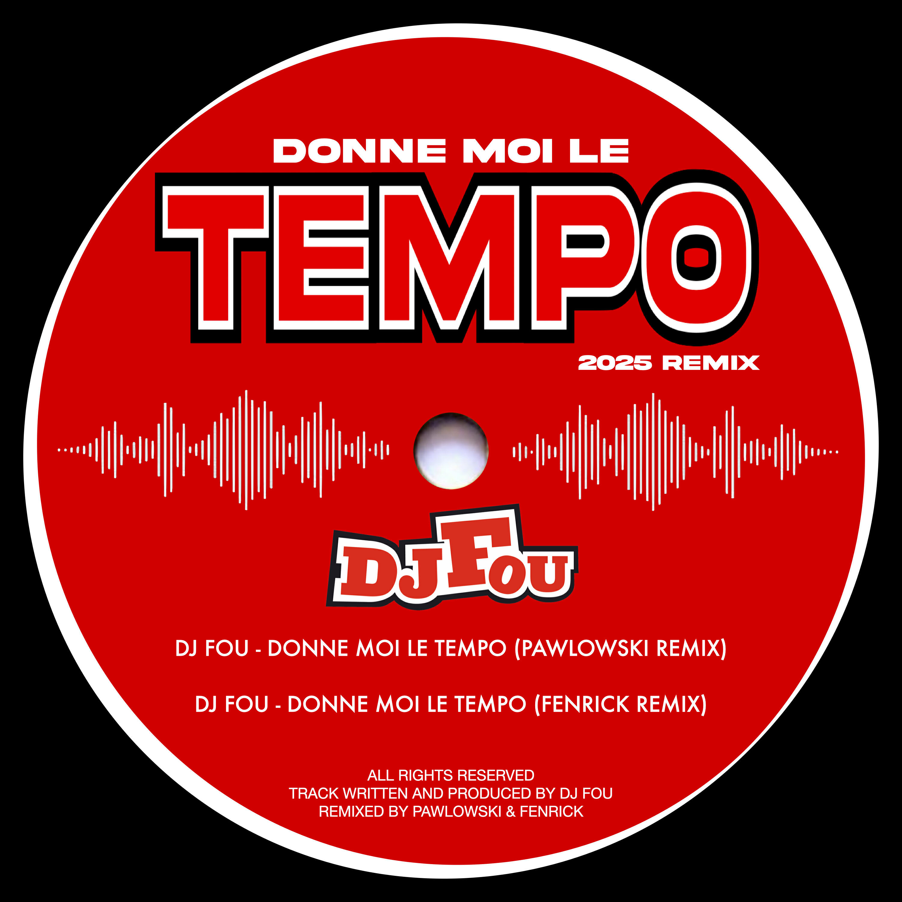 Релиз Donne Moi Le Tempo (2025 Remix)