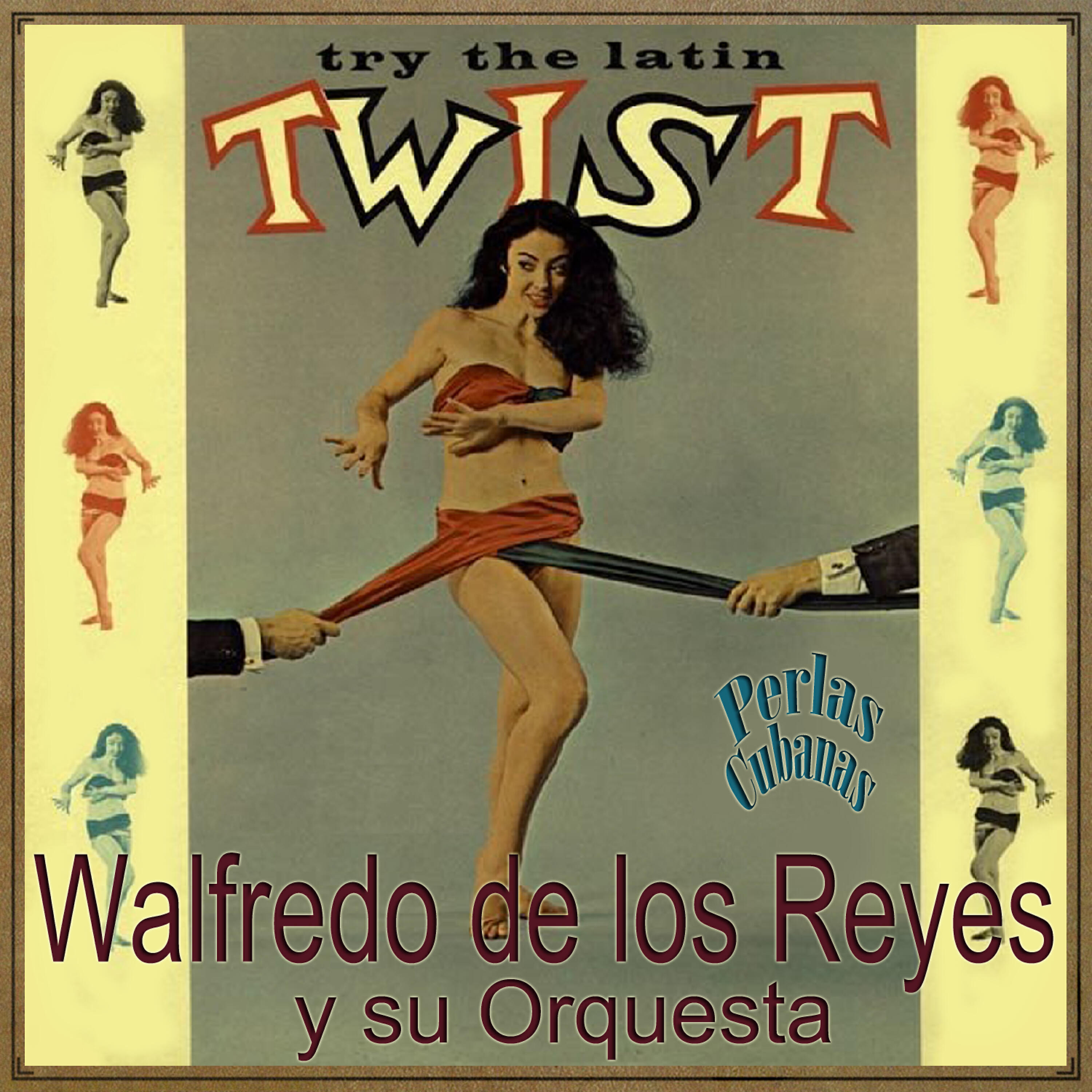 Релиз Perlas Cubanas: Try the Latin Twist