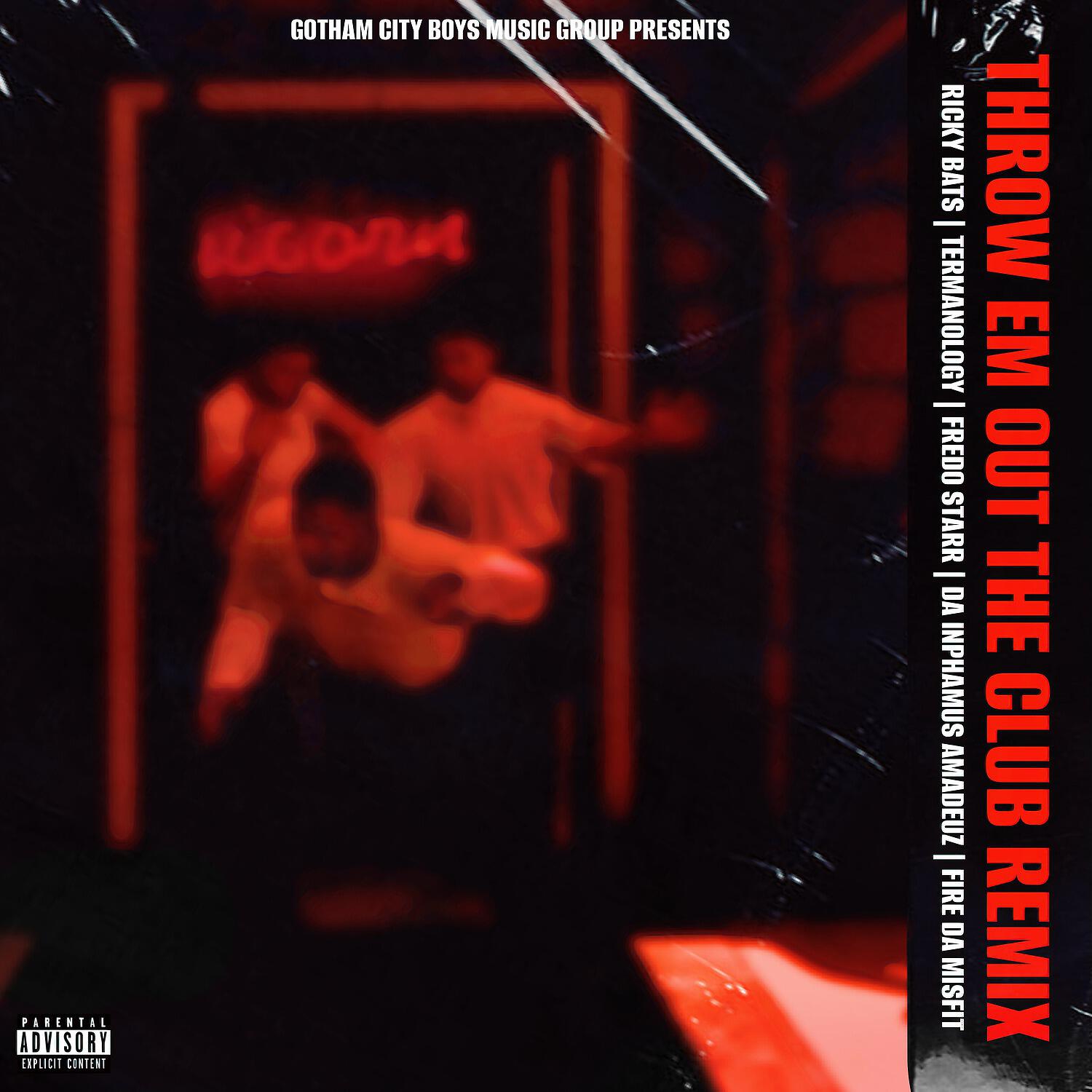 Релиз Throw Em out the Club