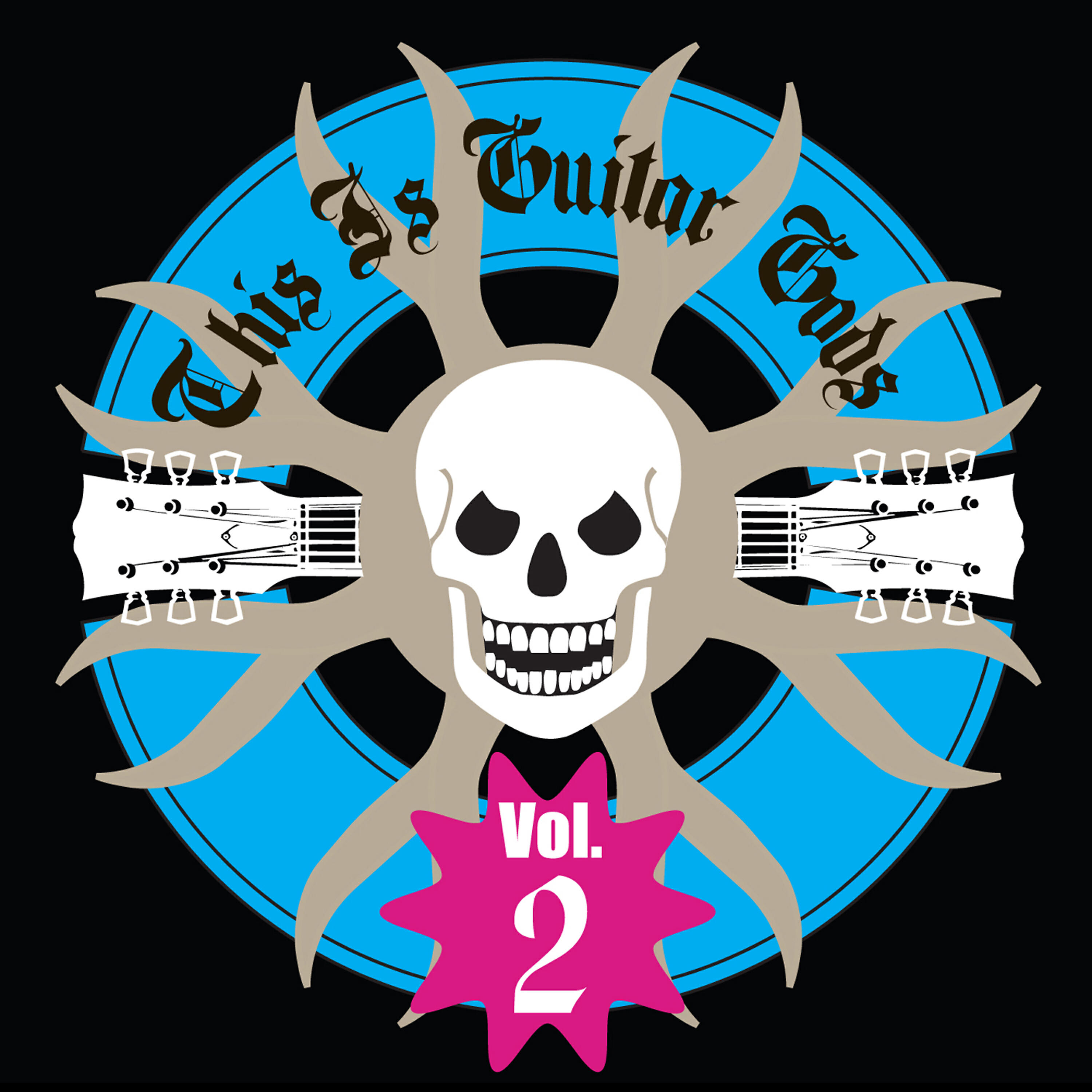 Релиз This Is Guitar Gods Vol. 2