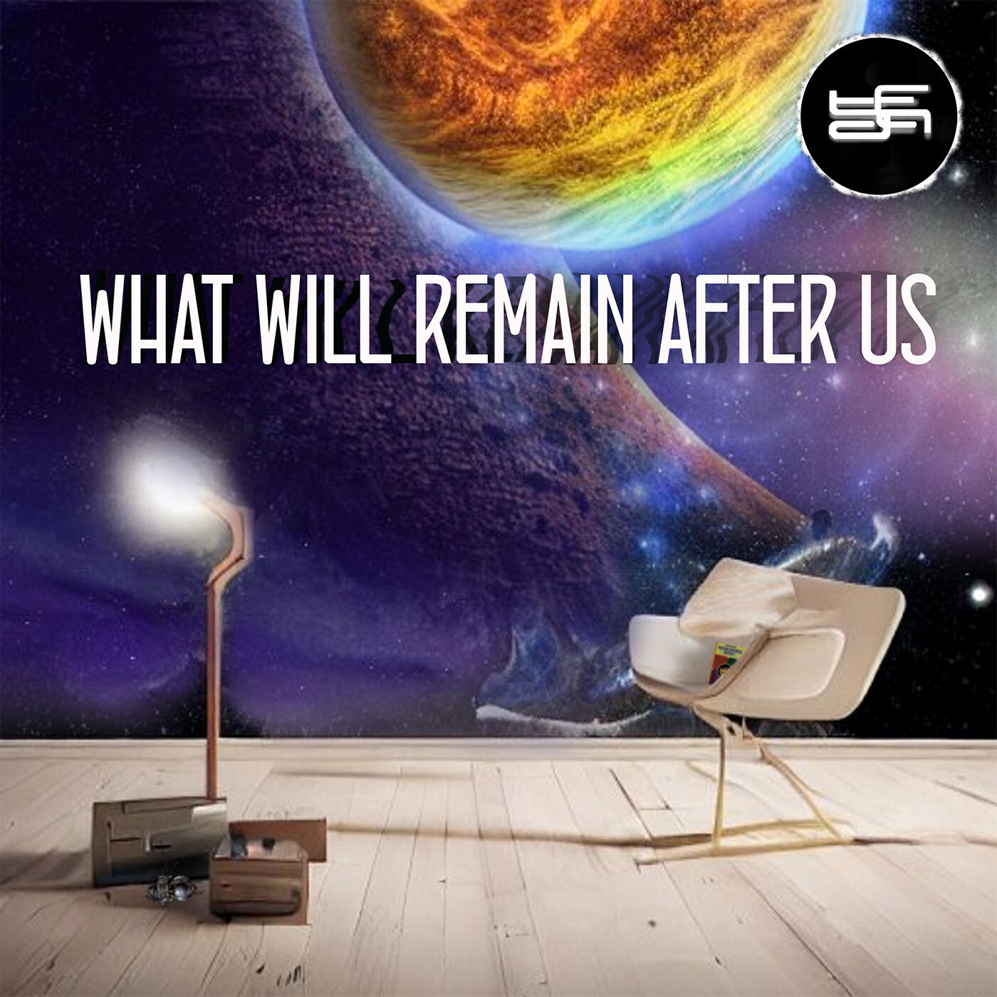 Постер альбома WHAT WILL REMAIN AFTER US