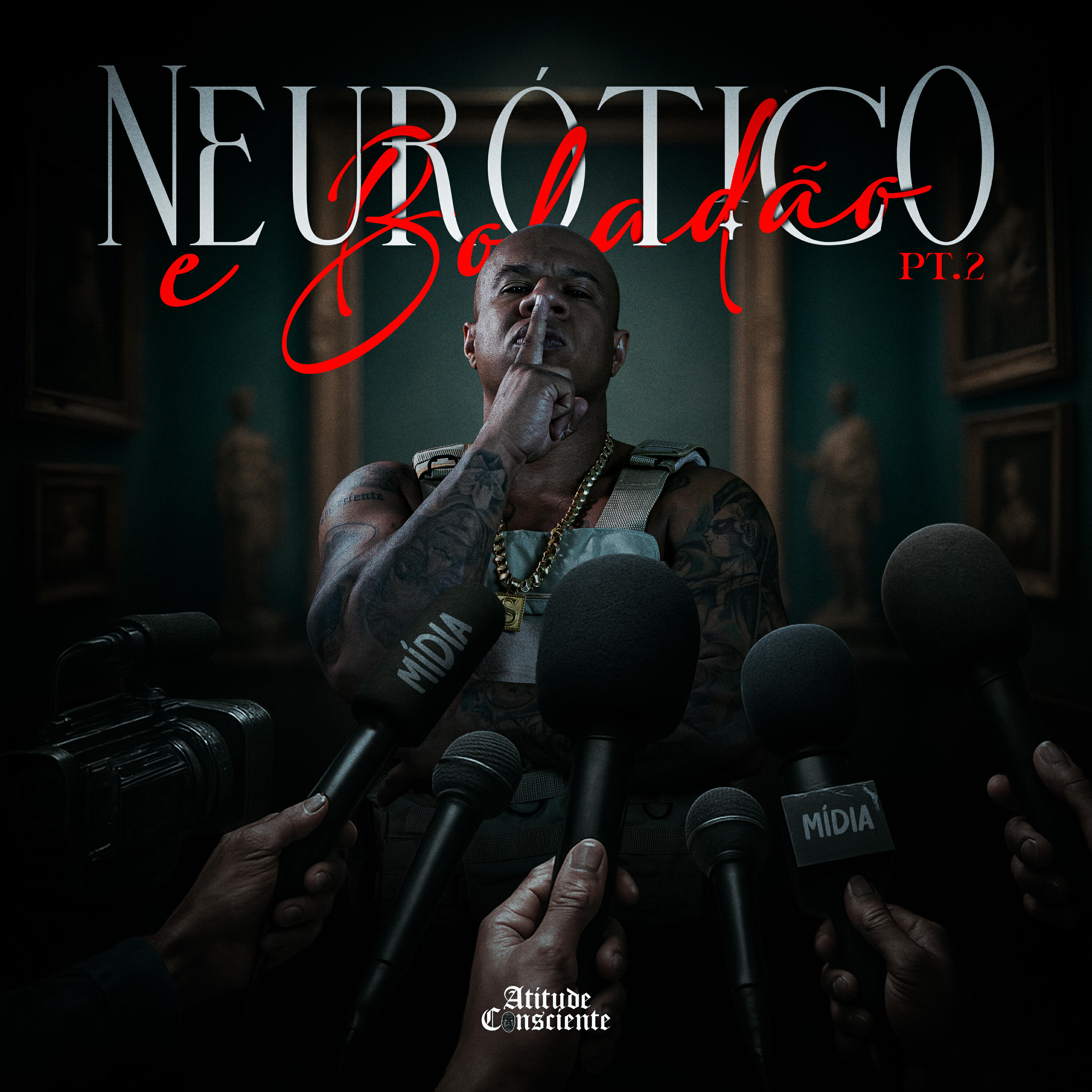 Релиз Neurótico e Boladão, Pt. 2