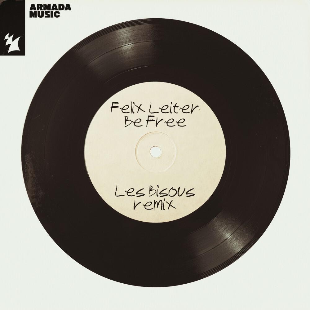 Релиз Be Free (Les Bisous Remix)