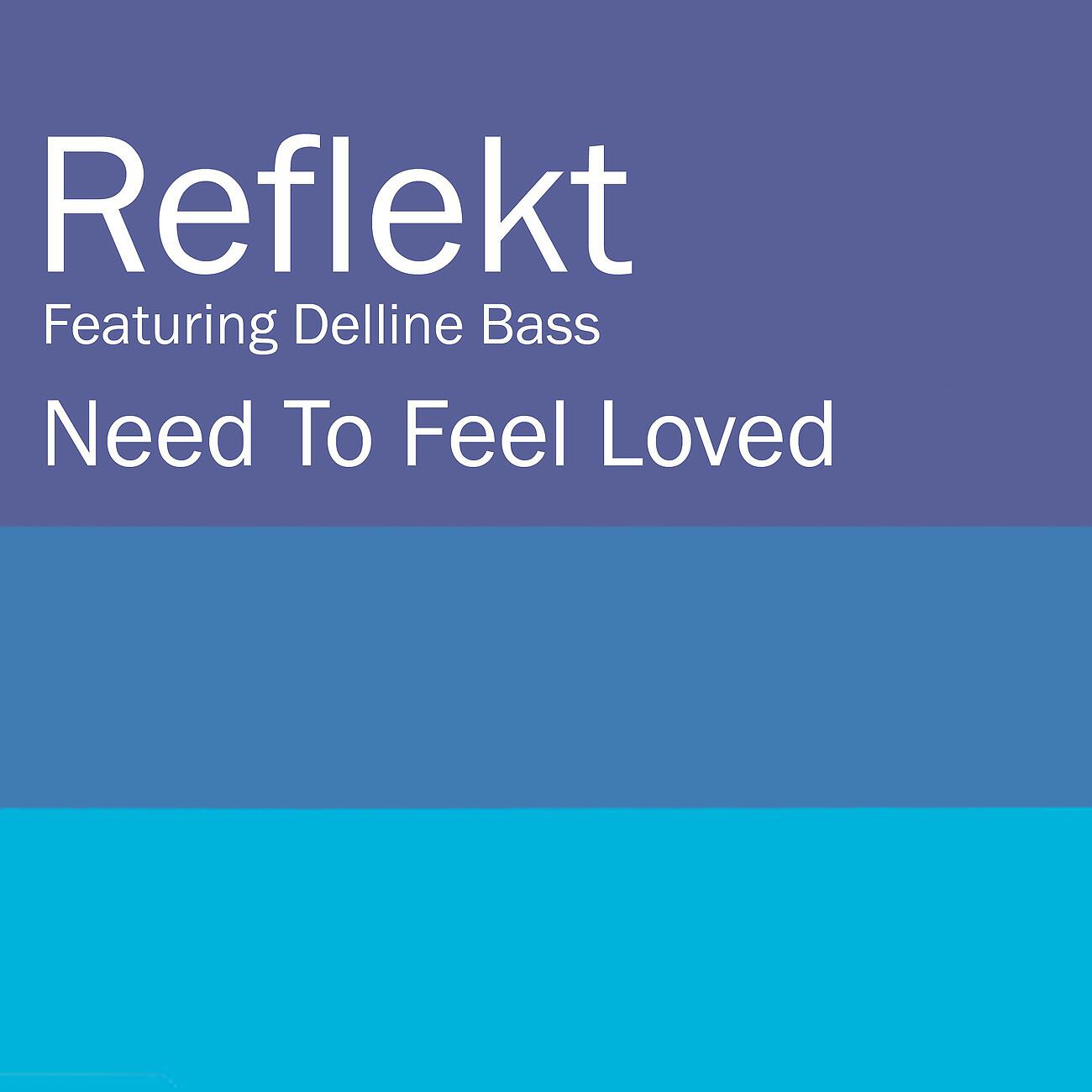 Трек Need To Feel Loved (Adam K & Soha Vocal Mix)