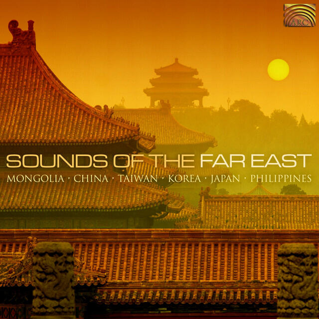 Релиз Sounds of the Far East