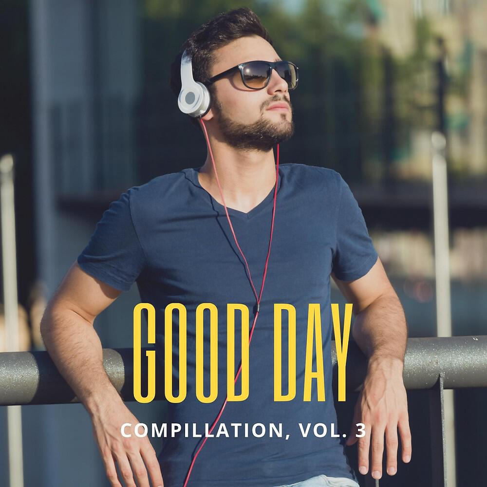 Релиз Good Day Music Compilation, Vol. 3