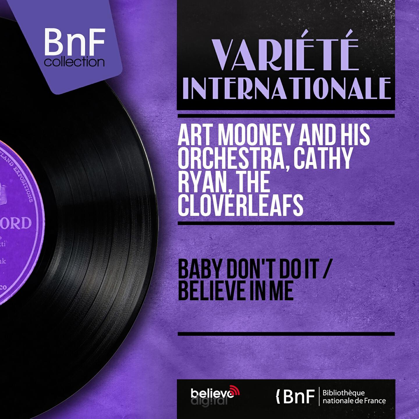 Релиз Baby Don't Do It / Believe in Me (Mono Version)