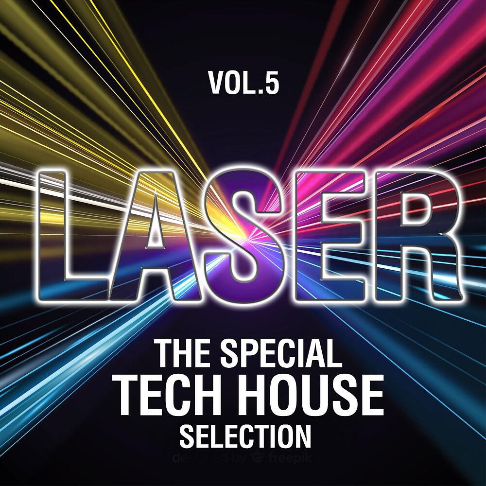 Релиз Laser, Vol. 5 (The Special Tech House Selection)