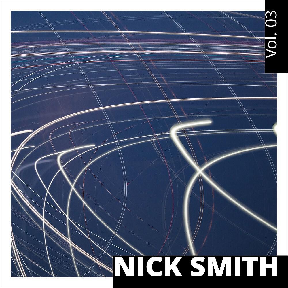 Релиз Nick Smith, Vol. 3
