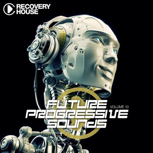 Релиз Future Progressive Sounds, Vol. 10