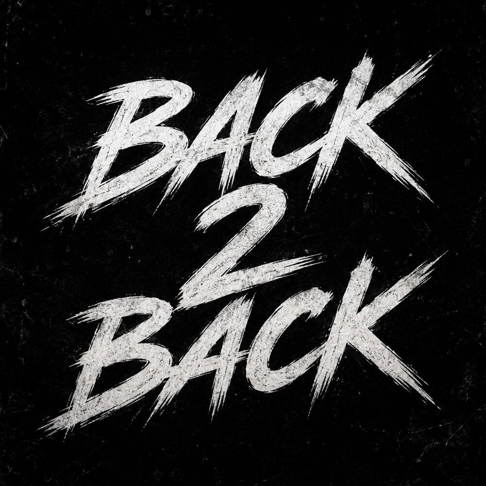 Релиз BACK 2 BACK