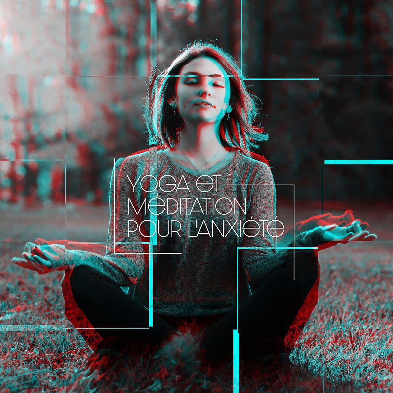 Релиз Yoga et méditation pour l'anxiété