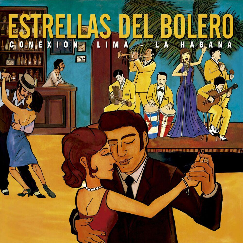 Релиз Estrellas del Bolero Conexión: Lima - La Habana