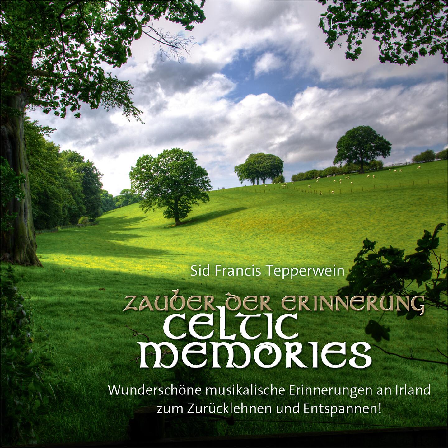 Релиз Celtic Memories - Zauber der Erinnerung