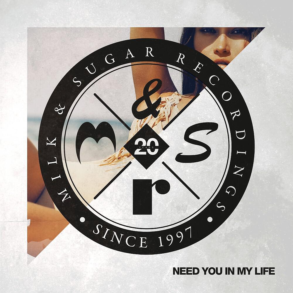 Релиз Need You in My Life (Superlover Remixes)