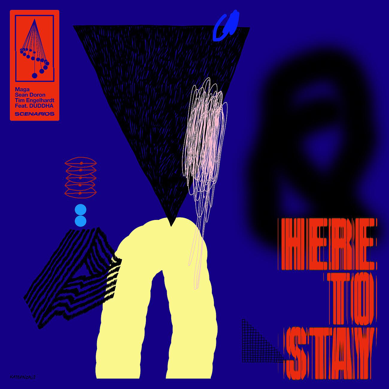 Релиз Here To Stay
