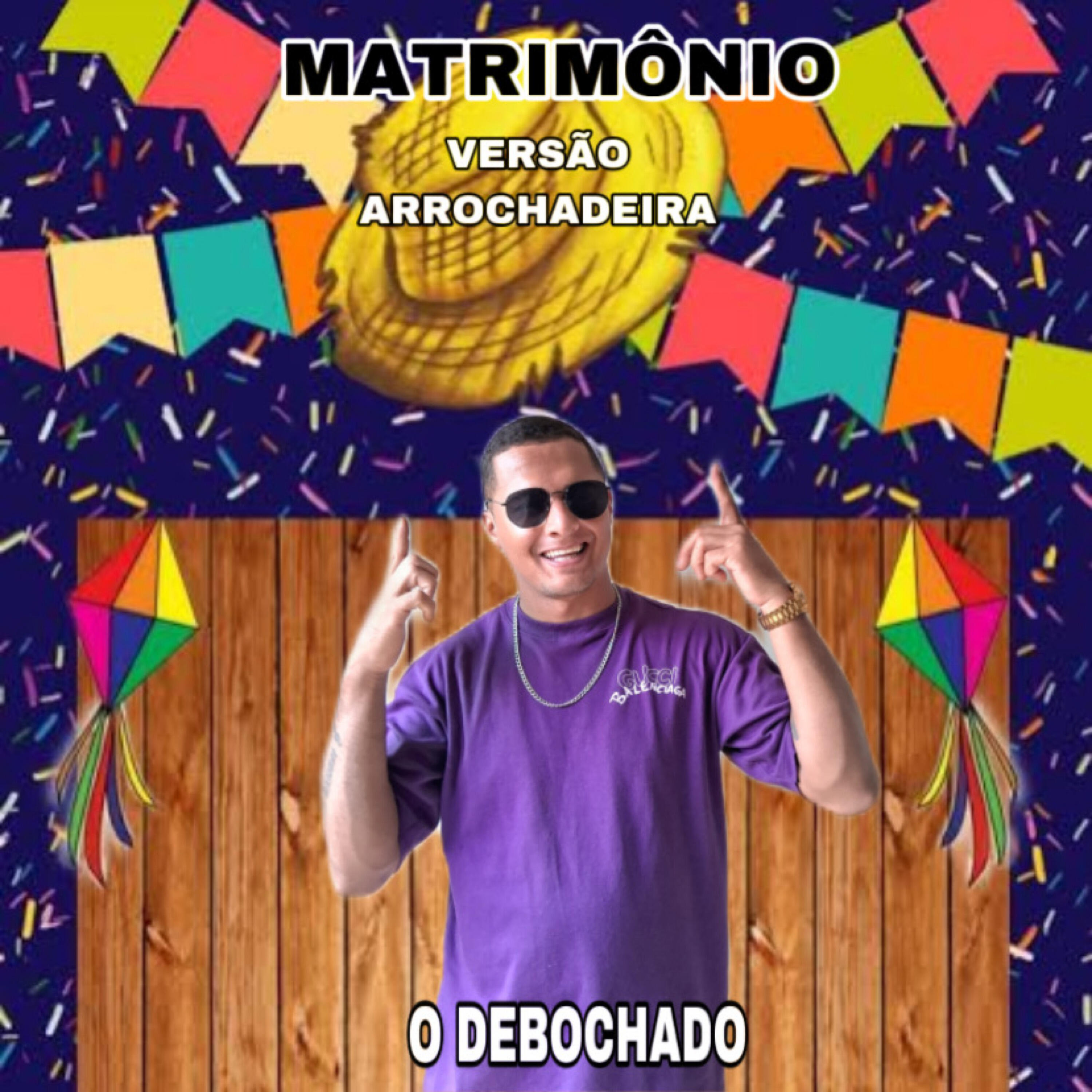 Релиз Matrimônio (Versão Arrochadeira)