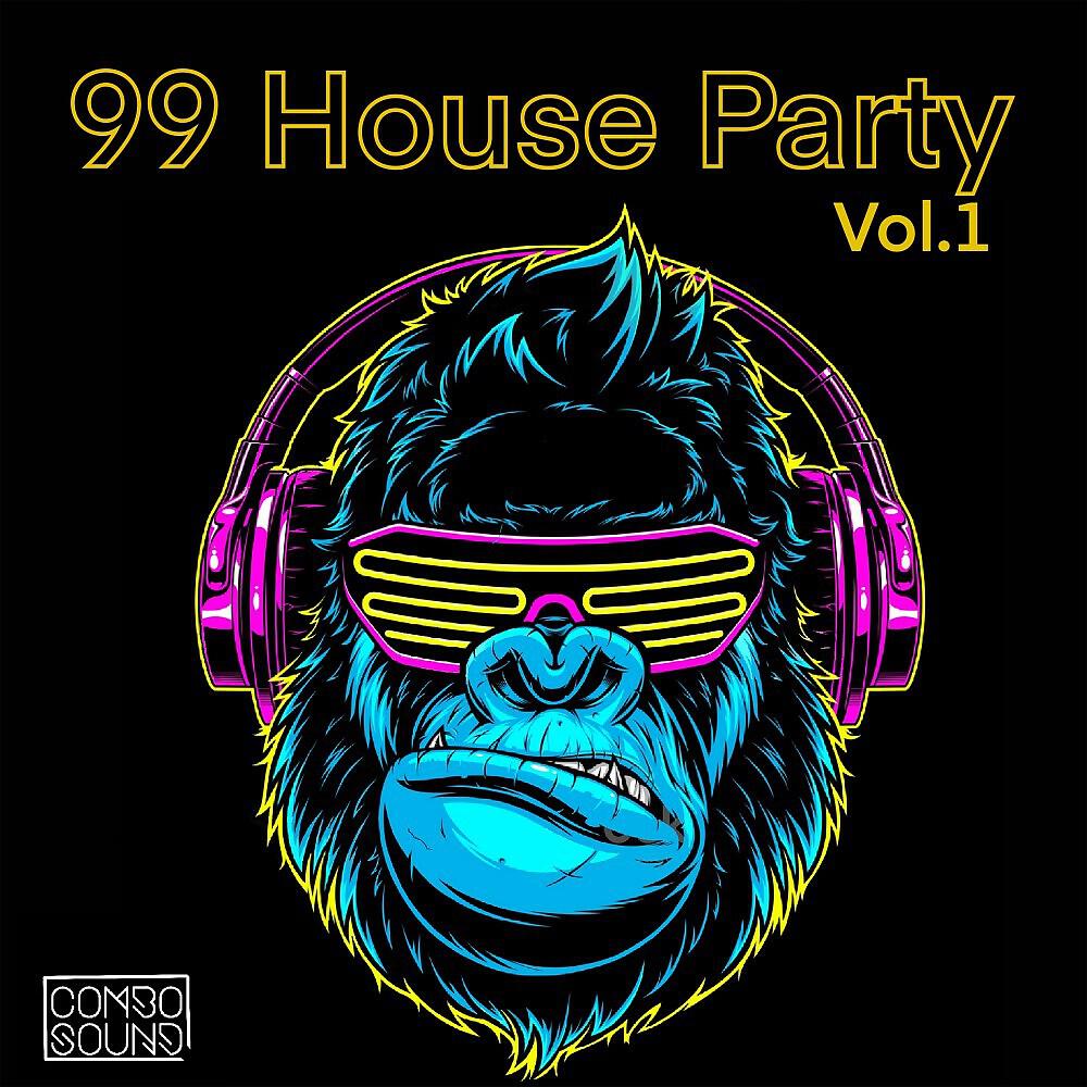 Релиз 99 House Party, Vol. 1