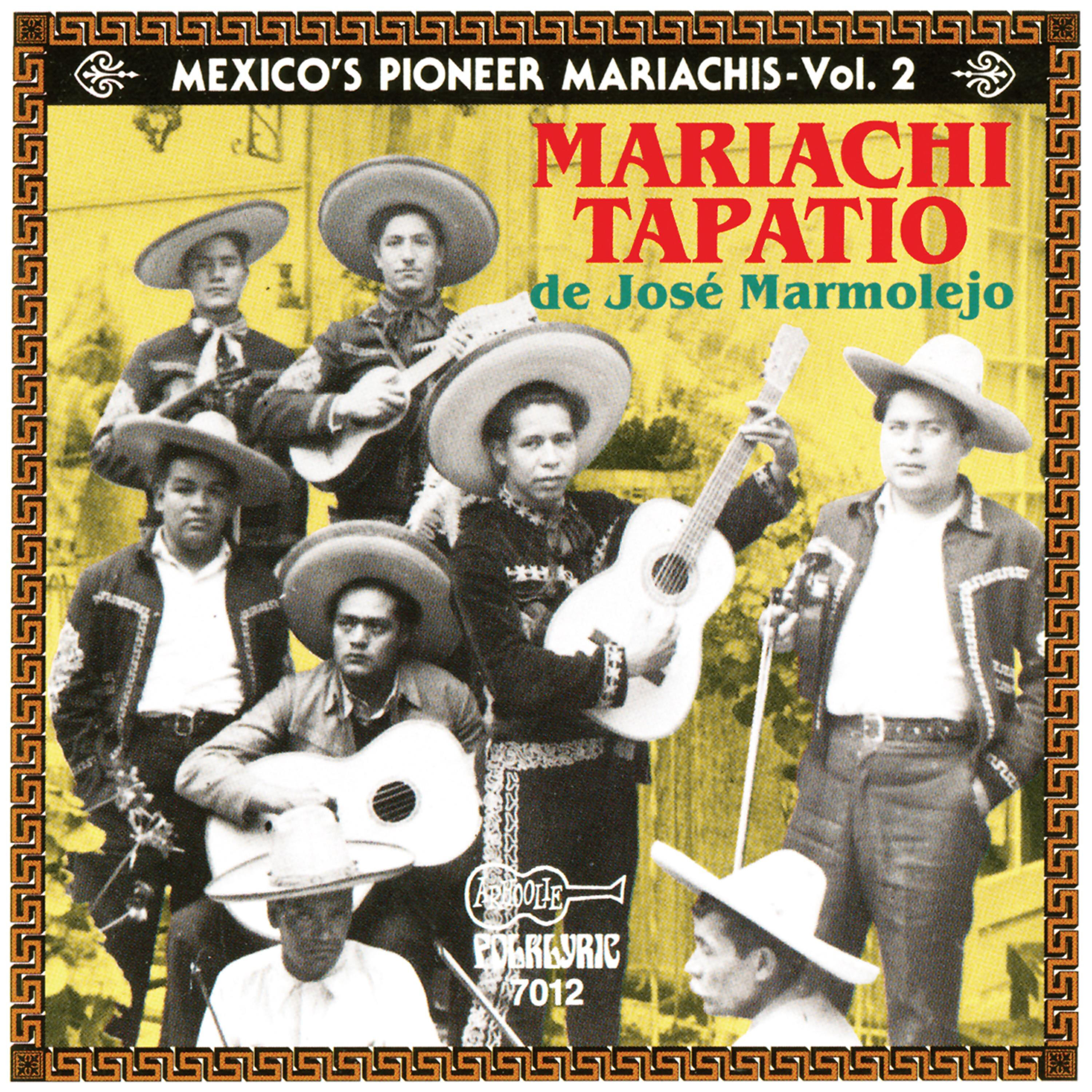 Релиз Mexico's Pioneer Mariachis, Vol.2: Mariachi Tapatío De José Marmolejo: El Auténtico