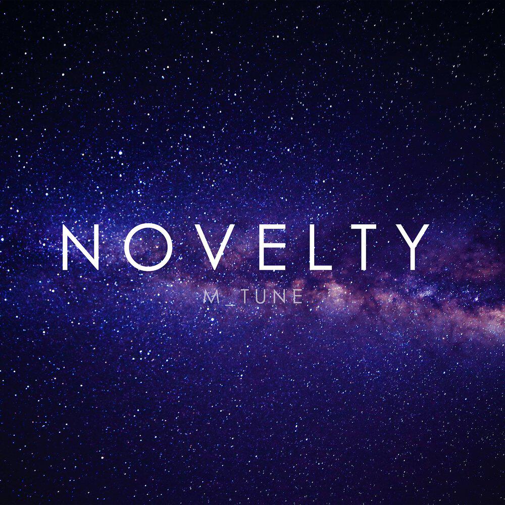 Релиз Novelty
