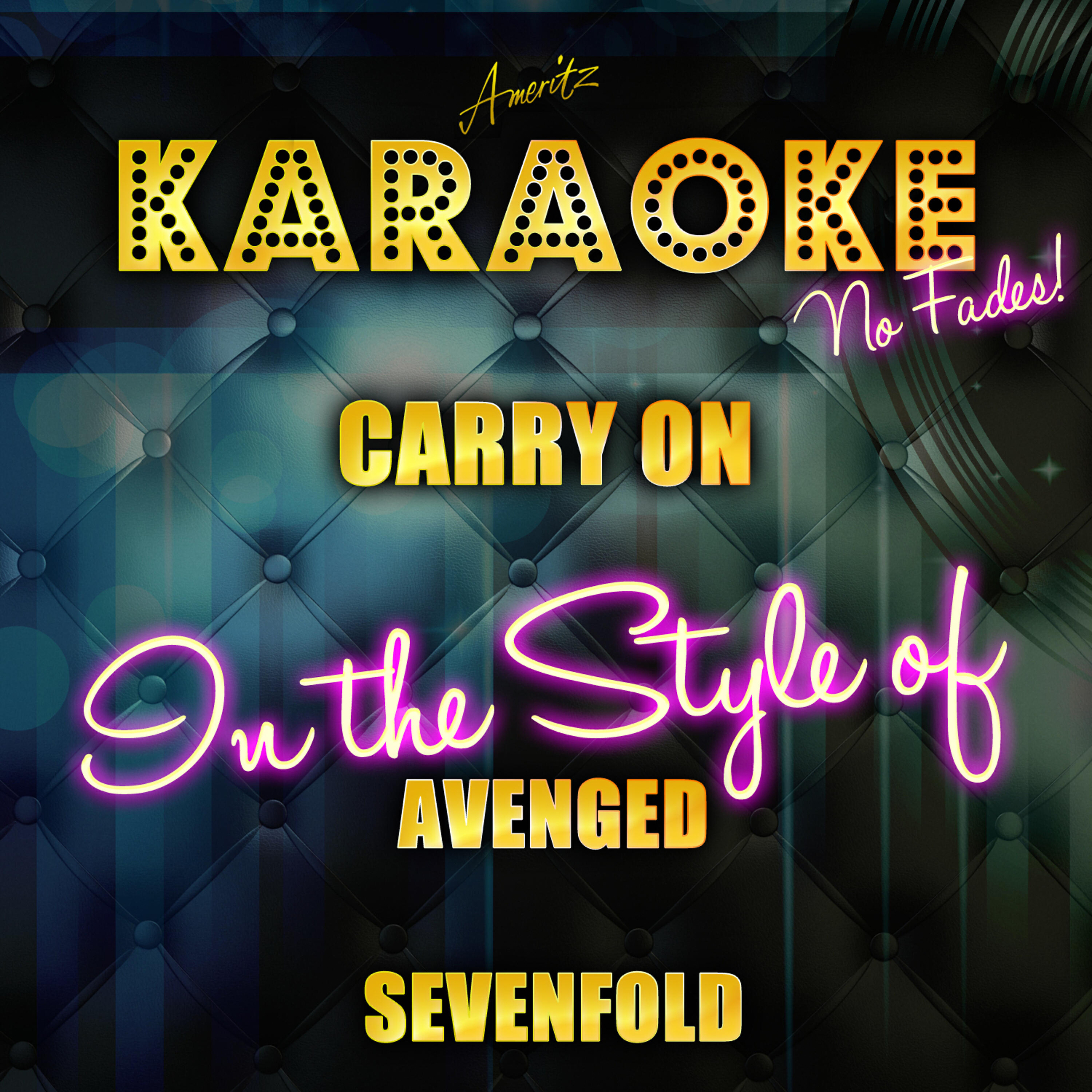 Релиз Carry On (In the Style of Avenged Sevenfold) [Karaoke Version] - Single