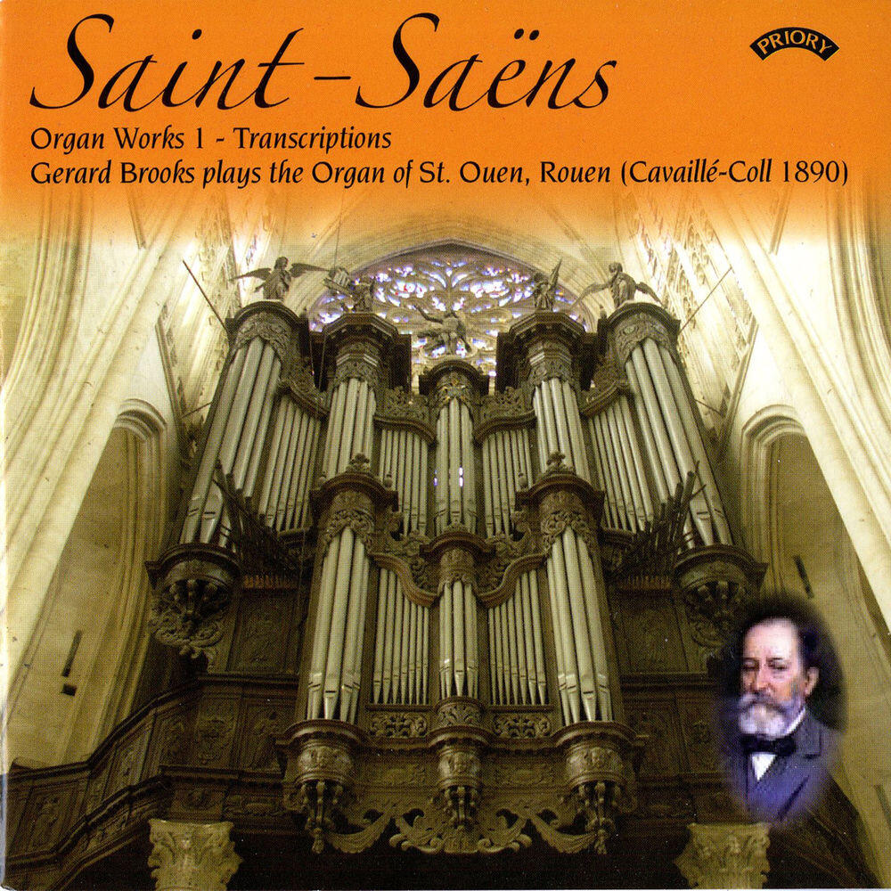 Релиз Saint-Saëns: Organ Works, Vol. 1