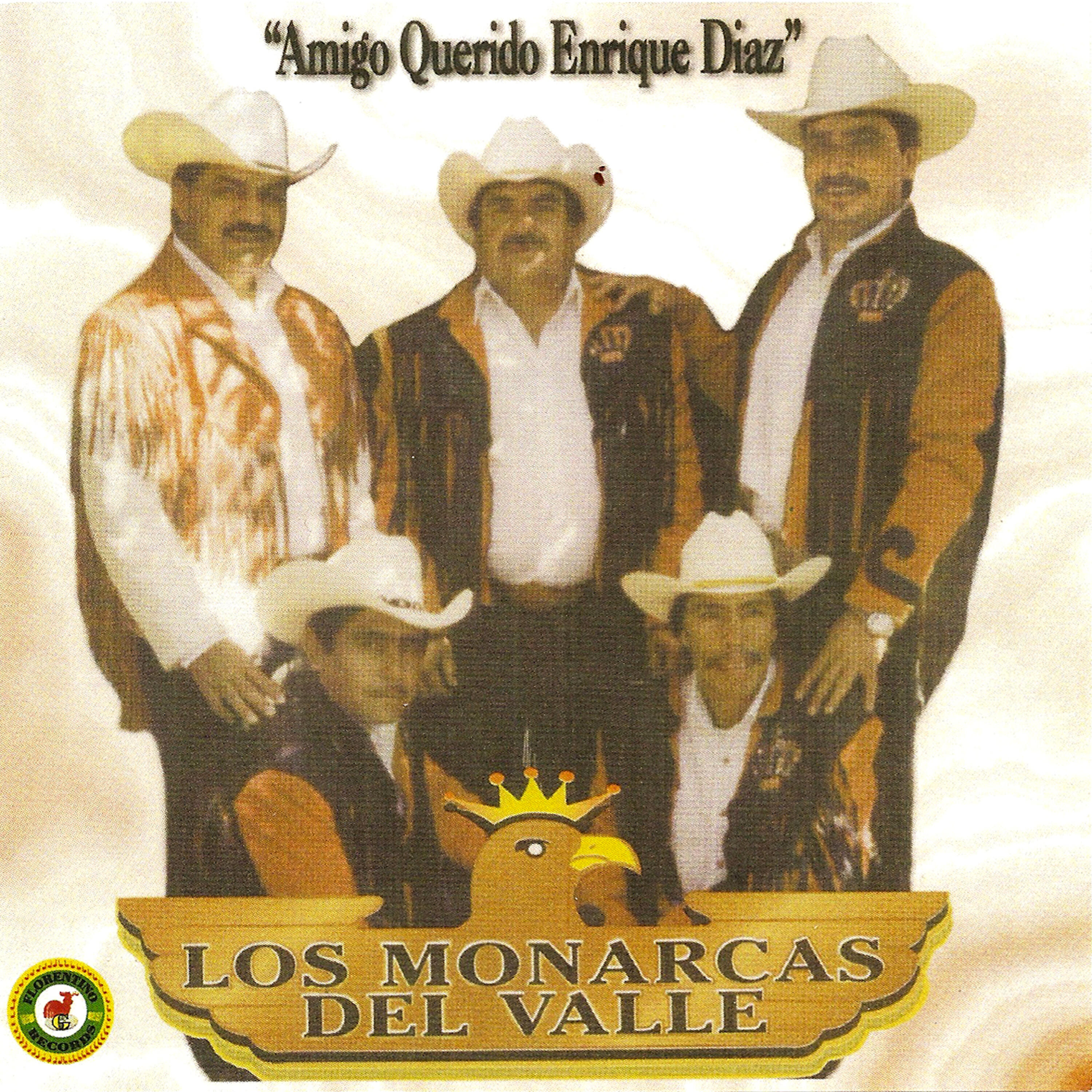 Los Monarcos Del Valle