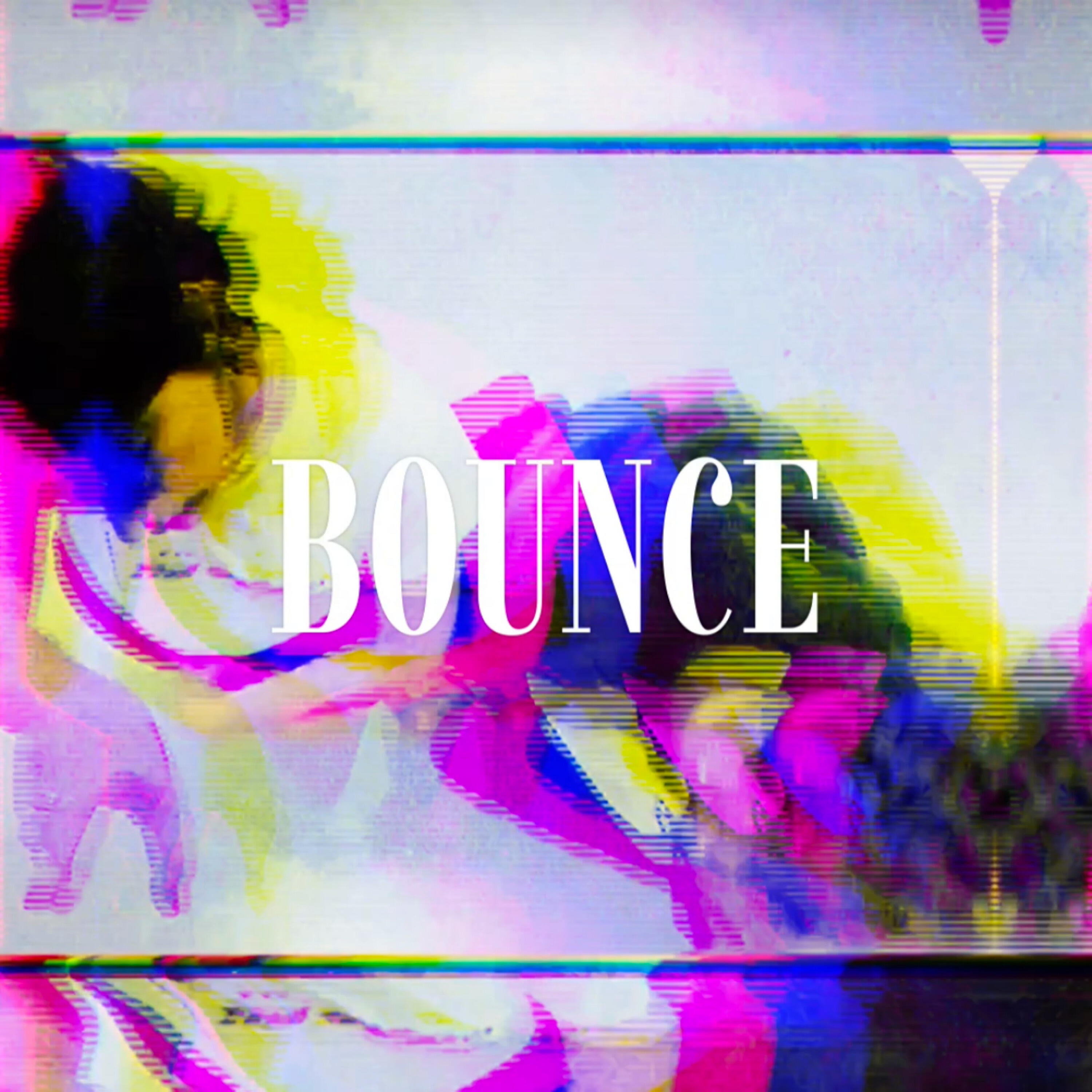 Релиз BOUNCE