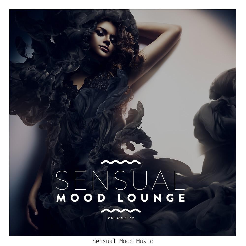 Релиз Sensual Mood Lounge, Vol. 19