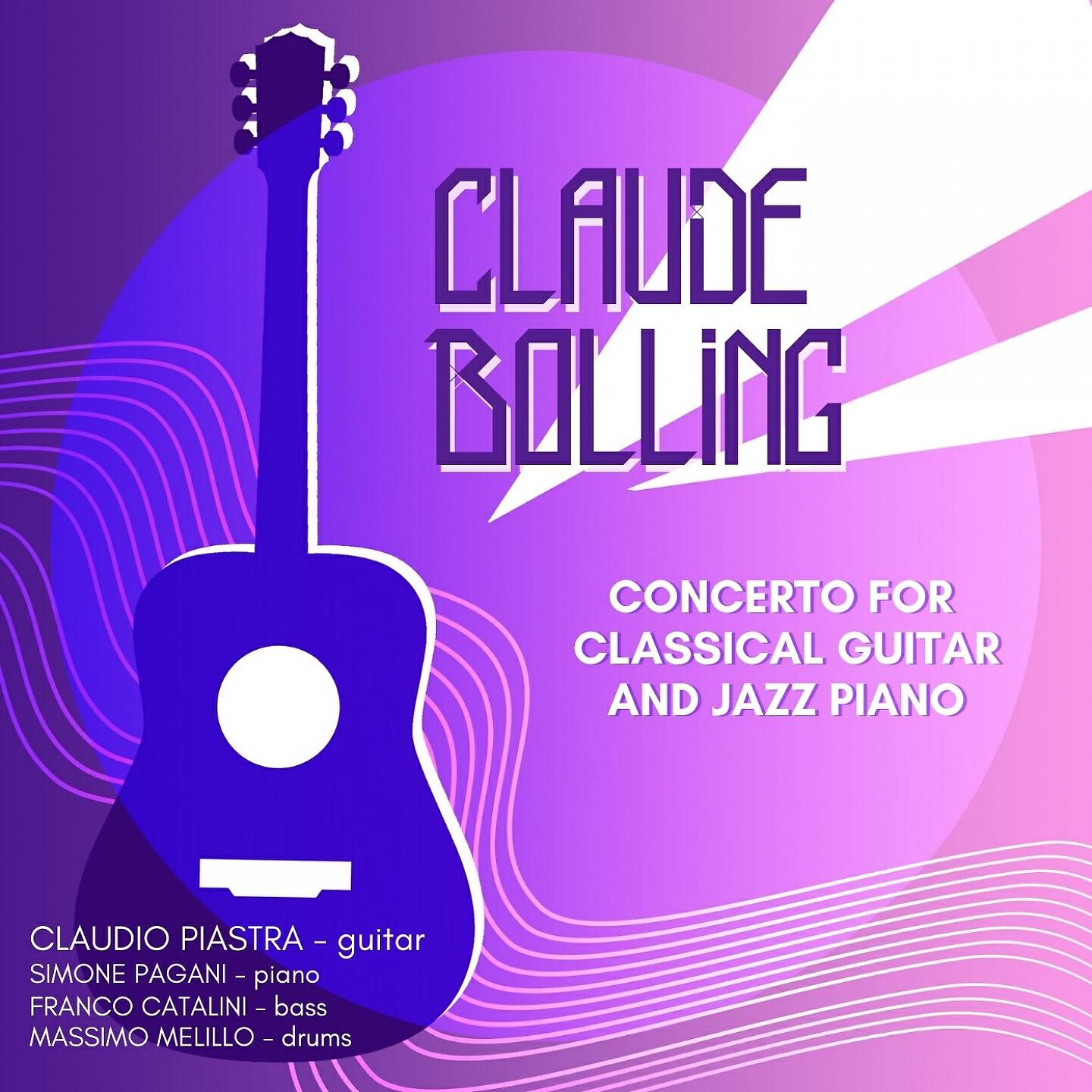 Релиз Claude Bolling: Concerto for Classic Guitar and Jazz Piano