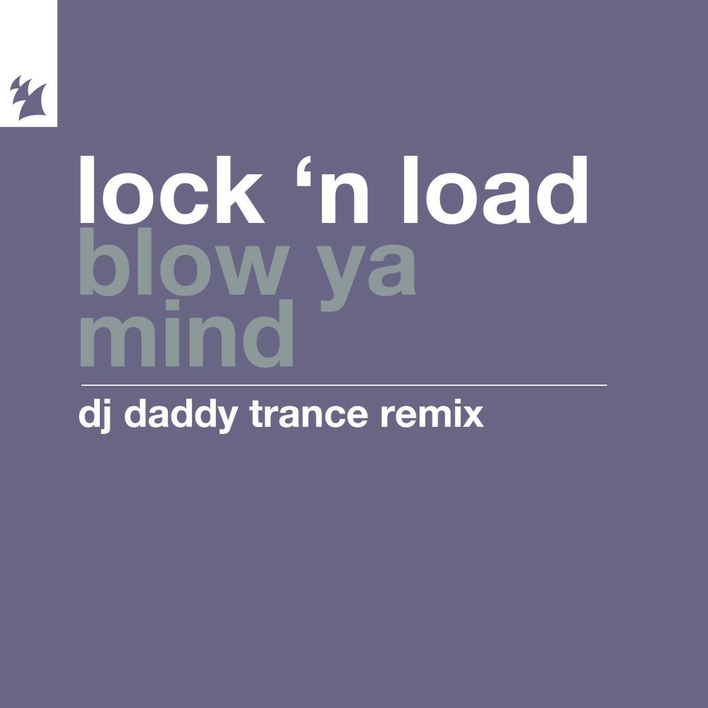Релиз Blow Ya Mind (DJ Daddy Trance Remix)