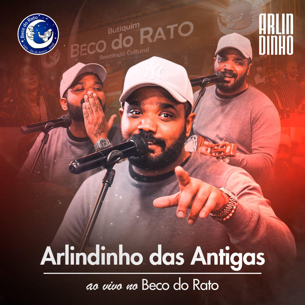Релиз Arlindinho Das Antigas (Ao Vivo No Beco Do Rato)