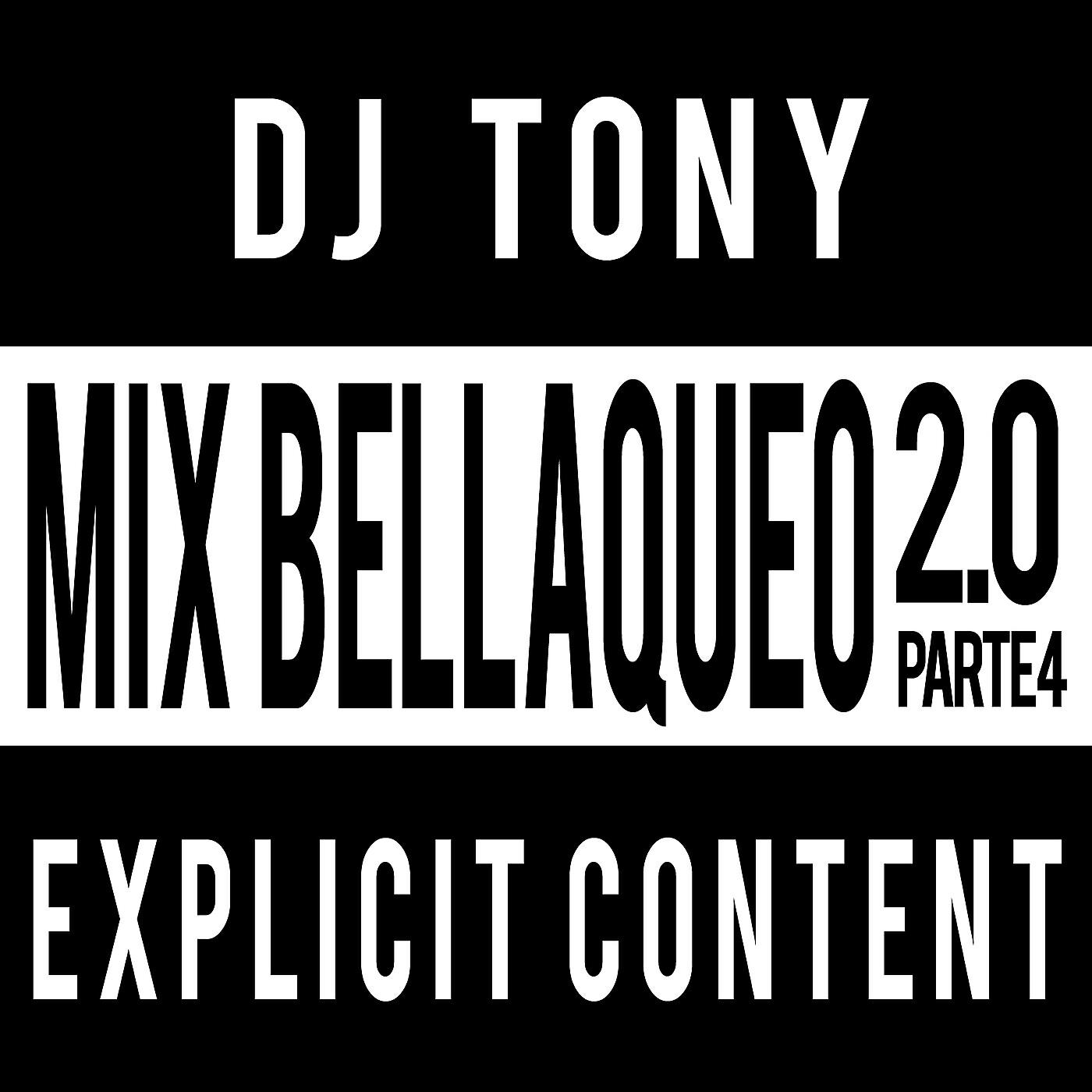 Релиз Mix Bellaqueo 2.0, Pt. 4