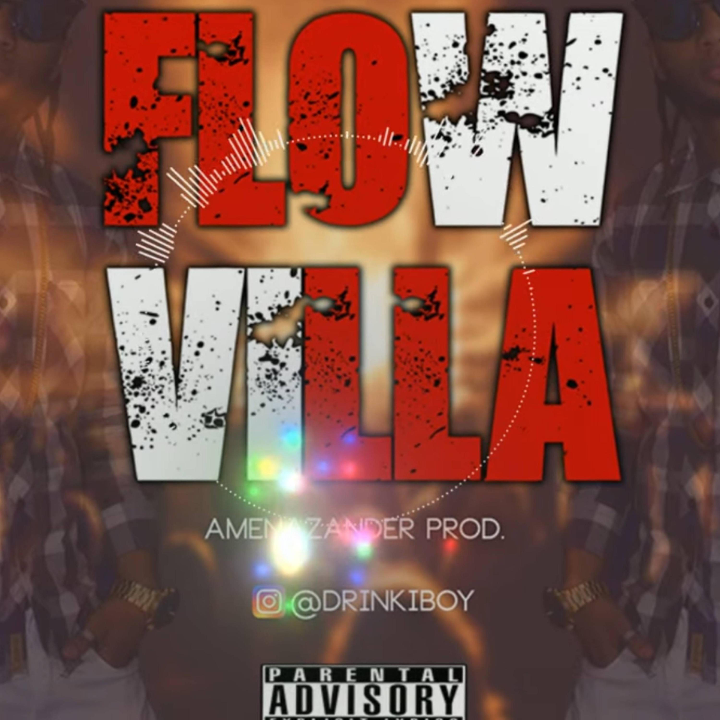 Релиз Flow Villa (Drinky Boy)
