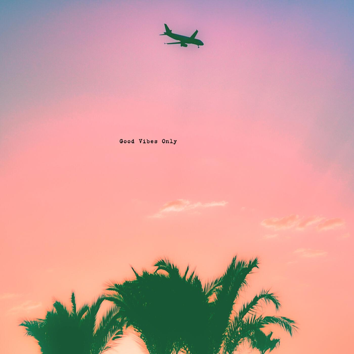 Релиз Good Vibes Only