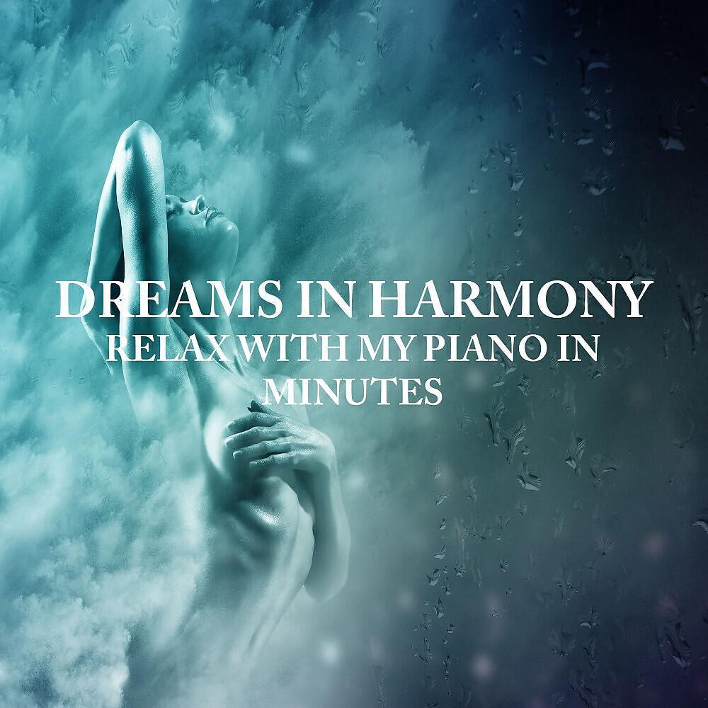 Dreams in Harmony