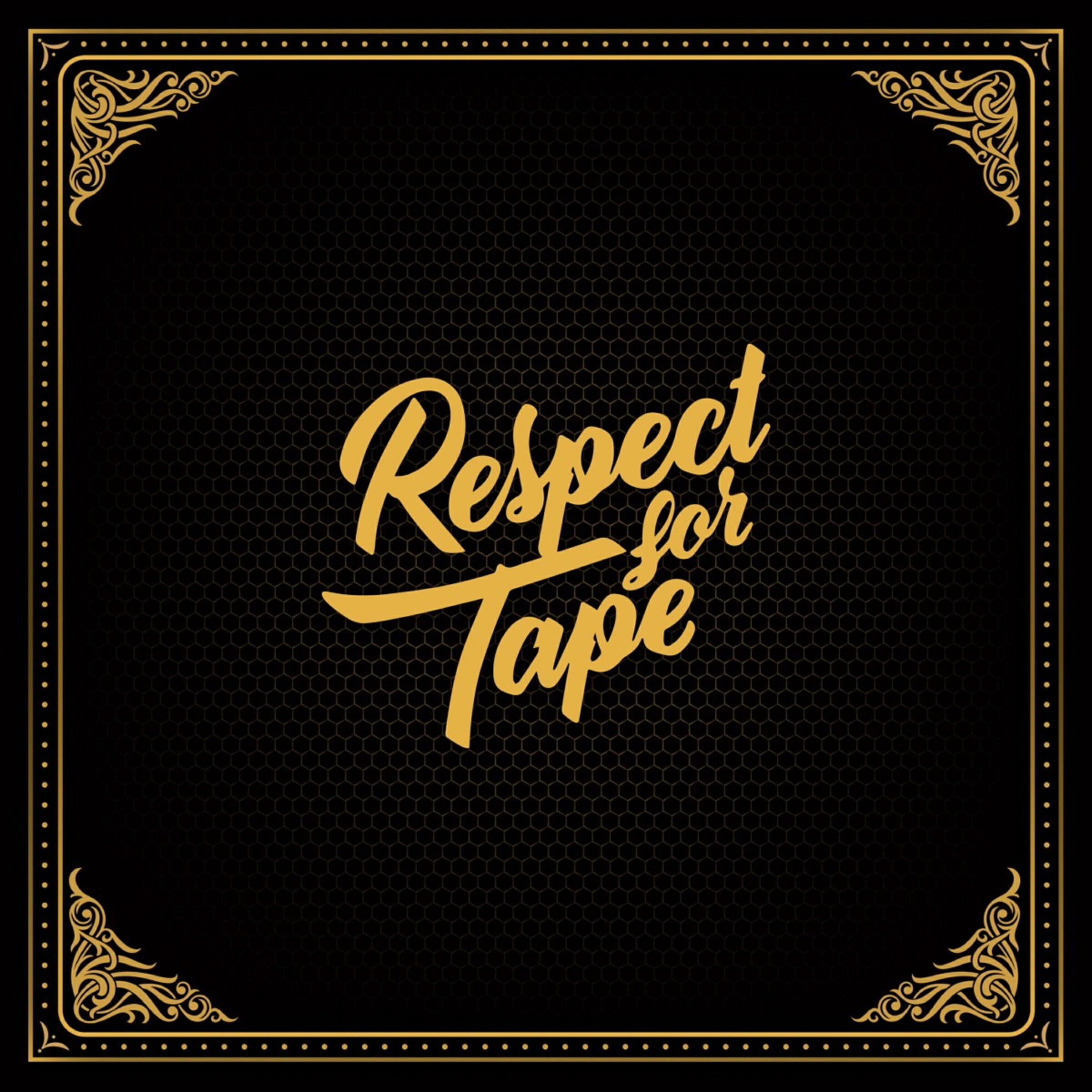 Релиз Respect For Tape