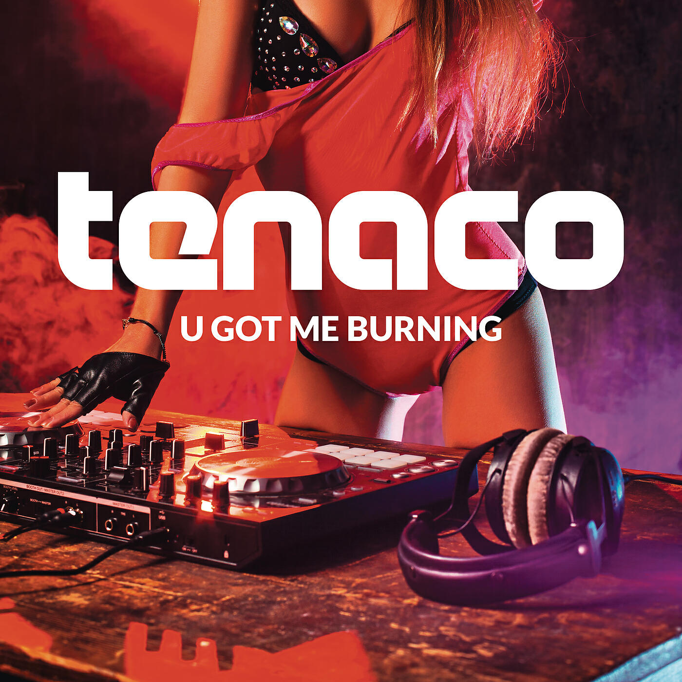 Постер альбома U Got Me Burning