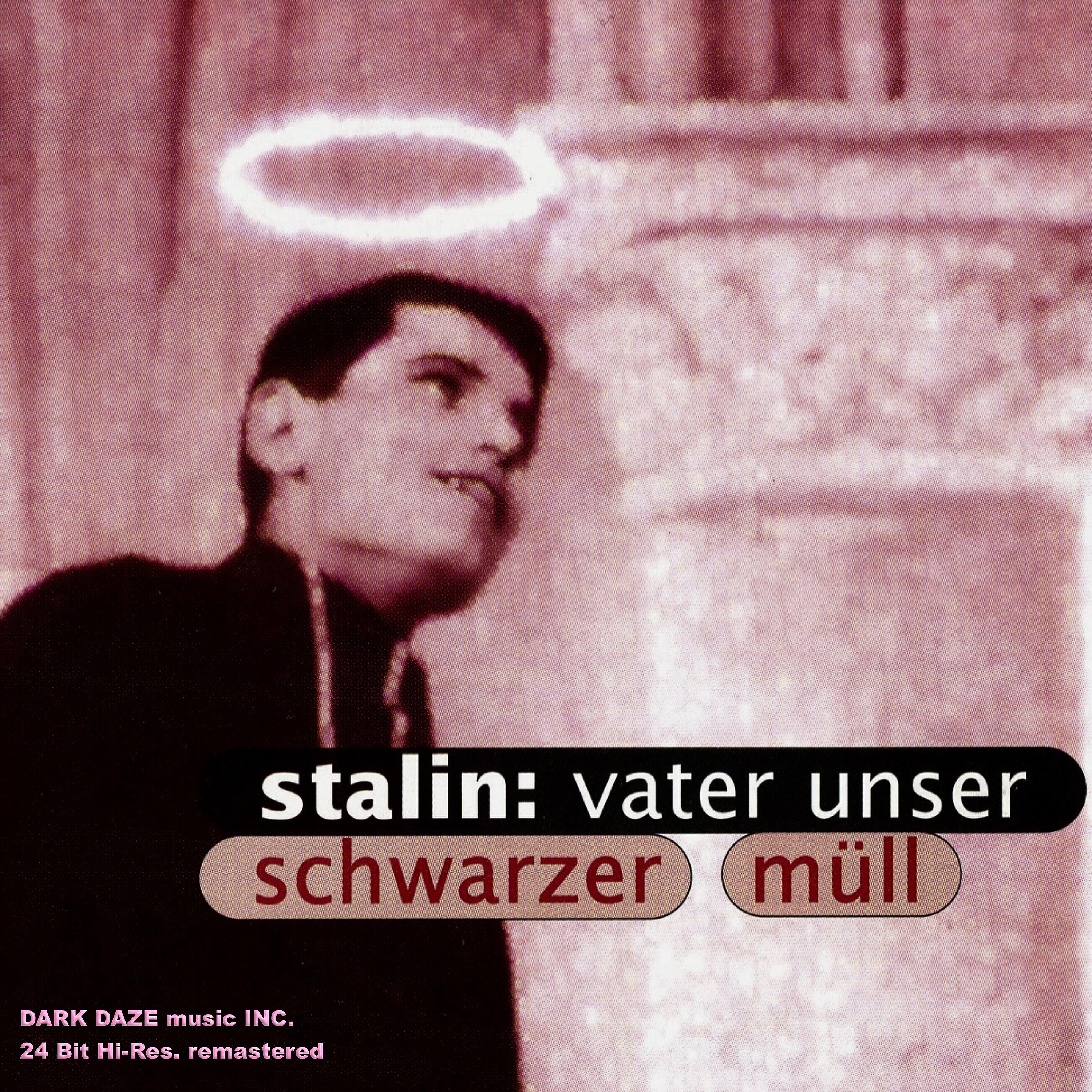 Релиз Vater Unser Schwarzer Müll (2021 Remaster)