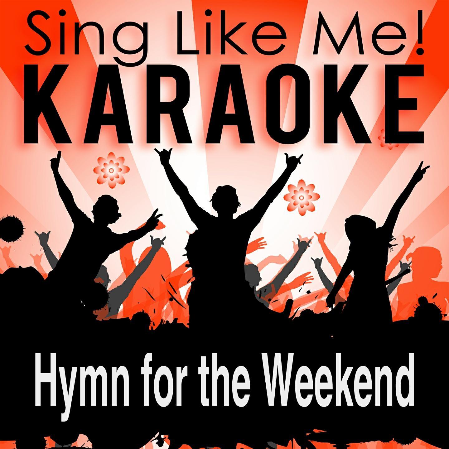 Релиз Hymn for the Weekend (Karaoke Version)