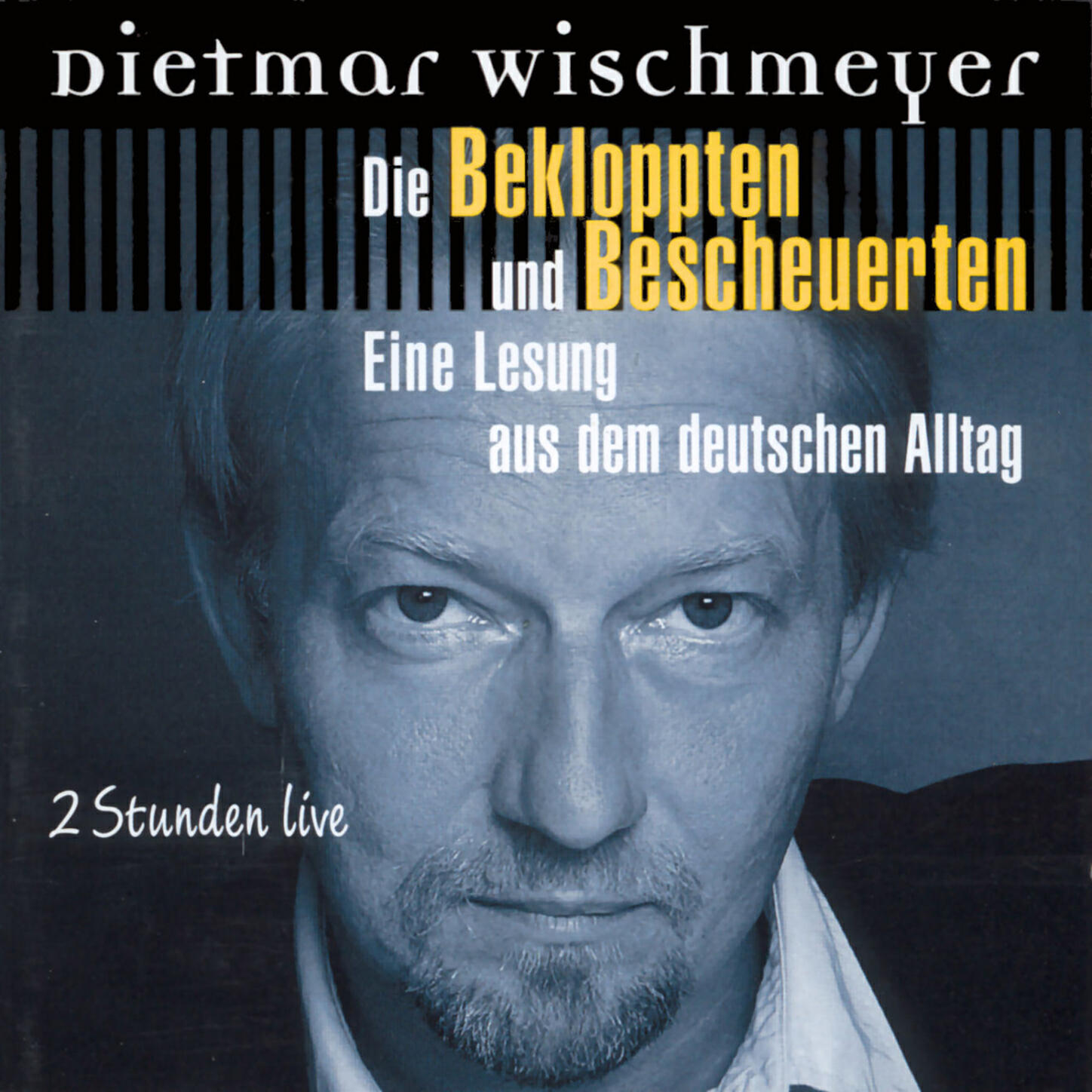 Релиз Die Bekloppten und Bescheurten - Eine Lesung aus dem deutschen Alltag
