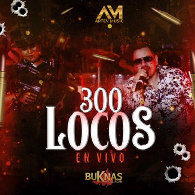Релиз 300 Locos (En Vivo)