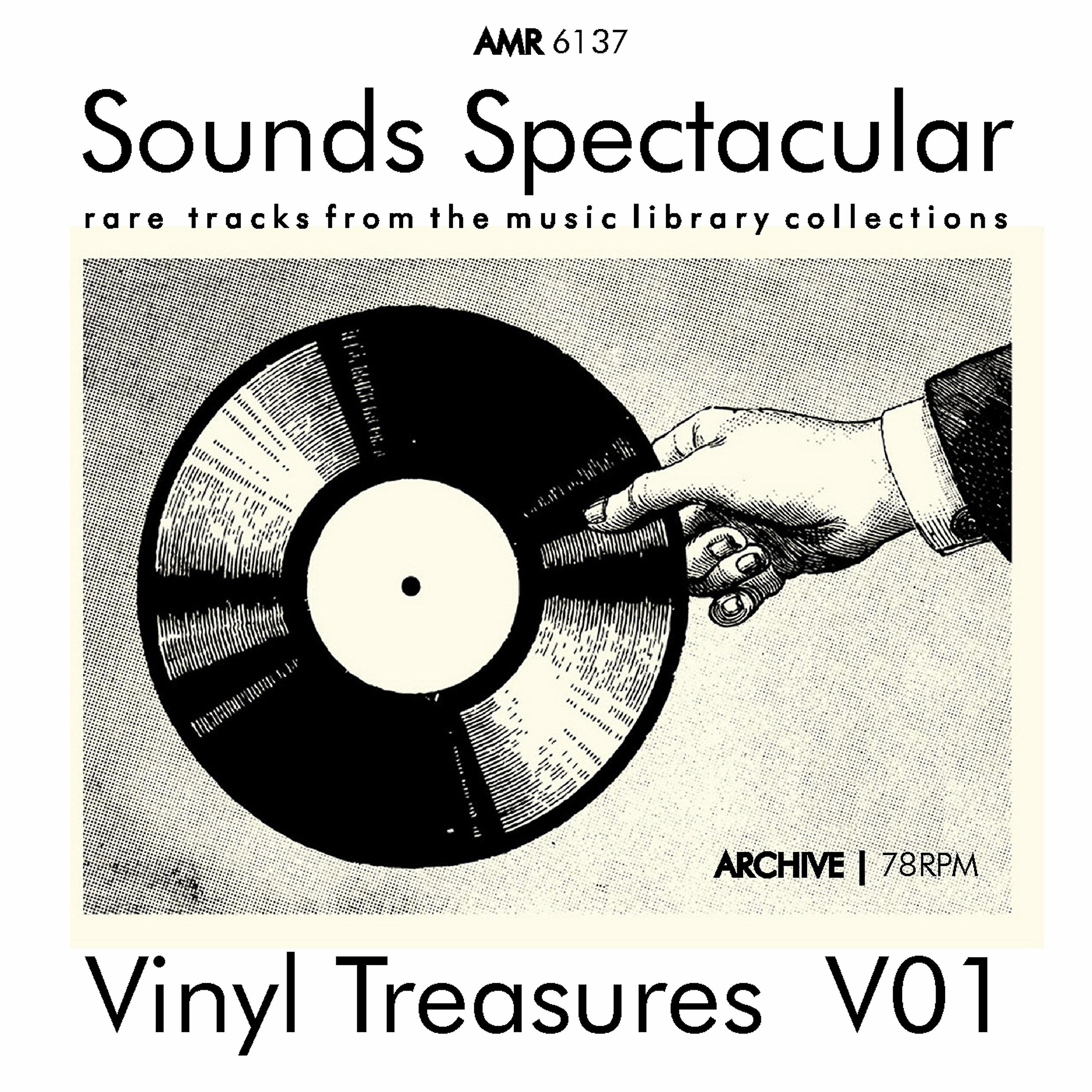 Релиз Sounds Spectacular: Vinyl Treasures, Volume 1