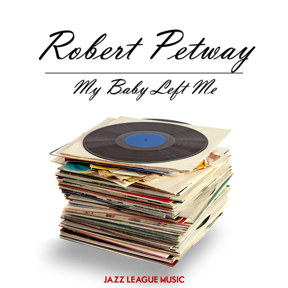 Релиз My Baby Left Me