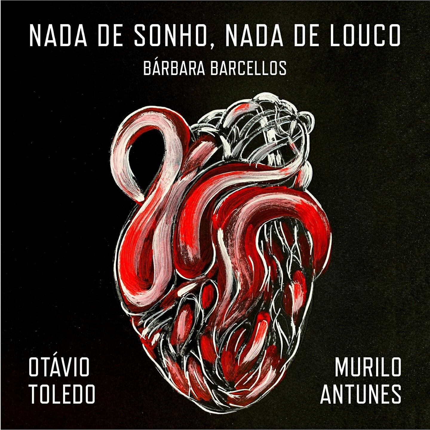 Релиз Nada de Sonho, Nada de Louco