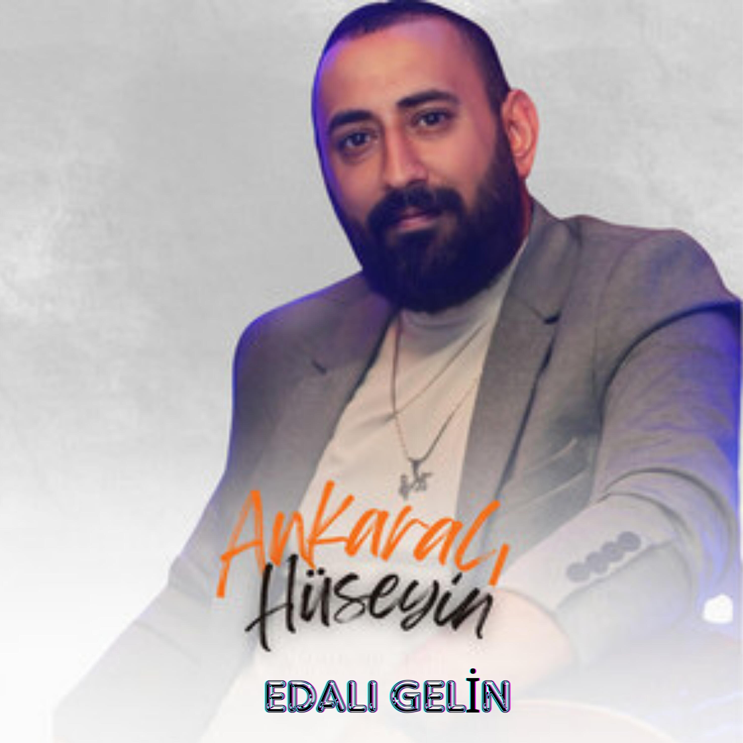 Постер альбома Edalı Gelin