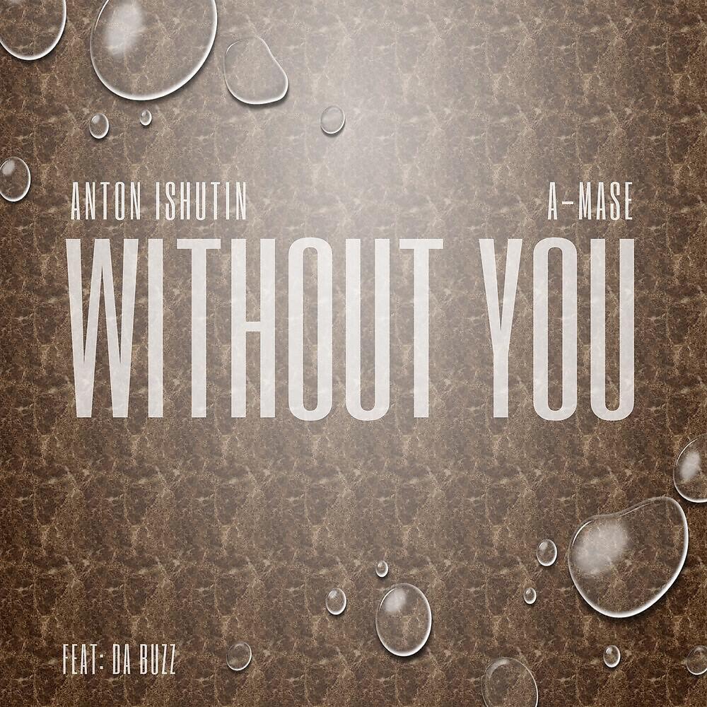 Постер альбома Without You