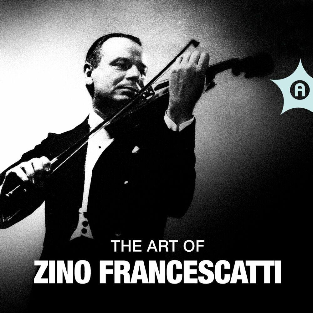 Релиз The Art of Zino Francescatti