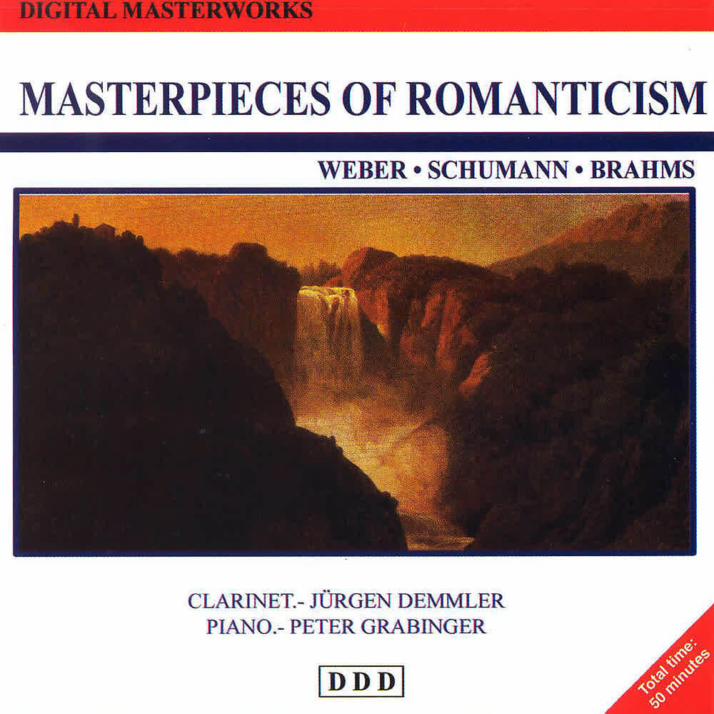 Релиз C.M. Weber: Gran Duo Concertante - R.Schumann: Fantastic Pieces - J.Brahms: Sonata in F Minor. Digital Masterworks. Masterpieces of Romanticism